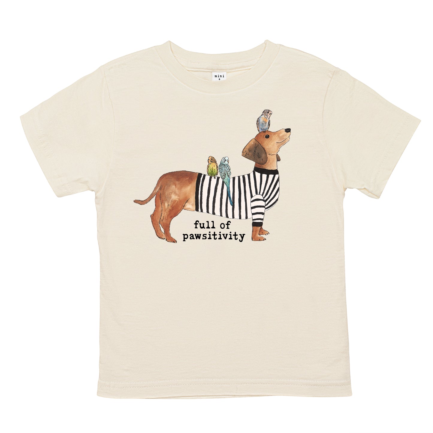Full of Pawsitivity | Organic Unbleached Tee