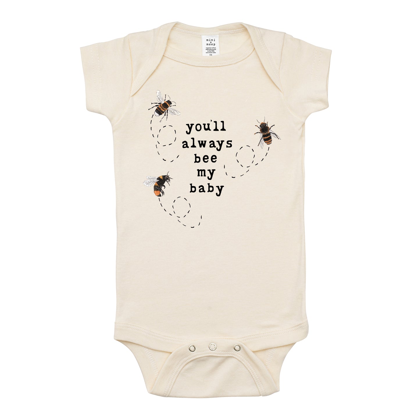 You'll Always Bee My Baby | Unbleached Bodysuit